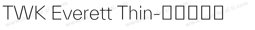TWK Everett Thin字体转换